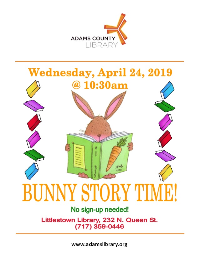 Bunny Story Time is Wednesday, April 24, 2019 at 10:30am. No registration required.