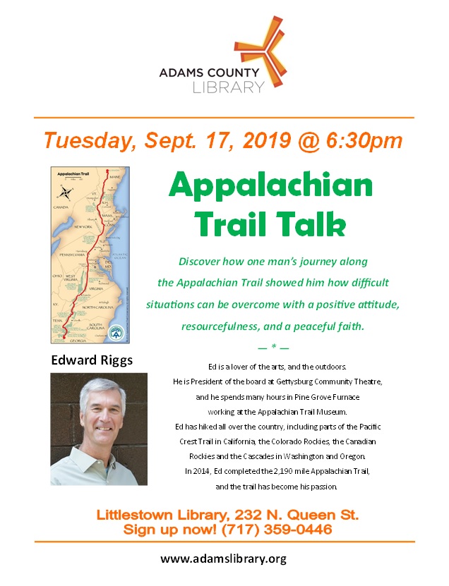 Appalachian Trail Talk with Edward Riggs on Tuesday, September 17, 2019 at 6:30pm.