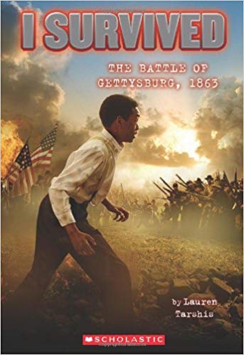 Cover image of the book, I Survived the Battle of Gettysburg, by Lauren Tarshis.