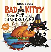 book cover of Bad Kitty Does Not Like Thanksgiving