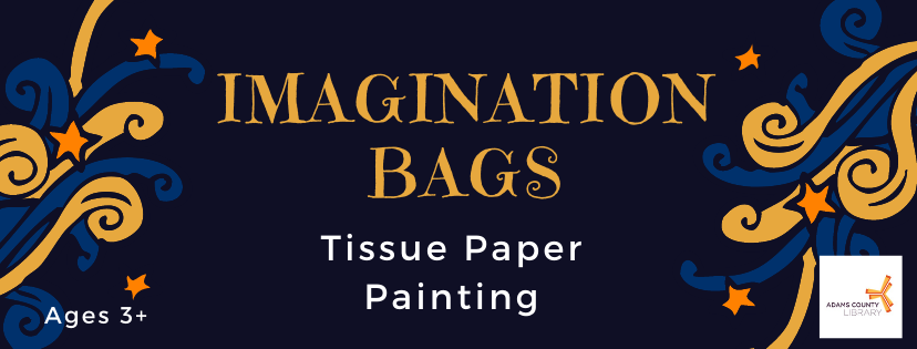 December's Imagination Bag is Tissue Paper Painting! For ages 3 and up.
