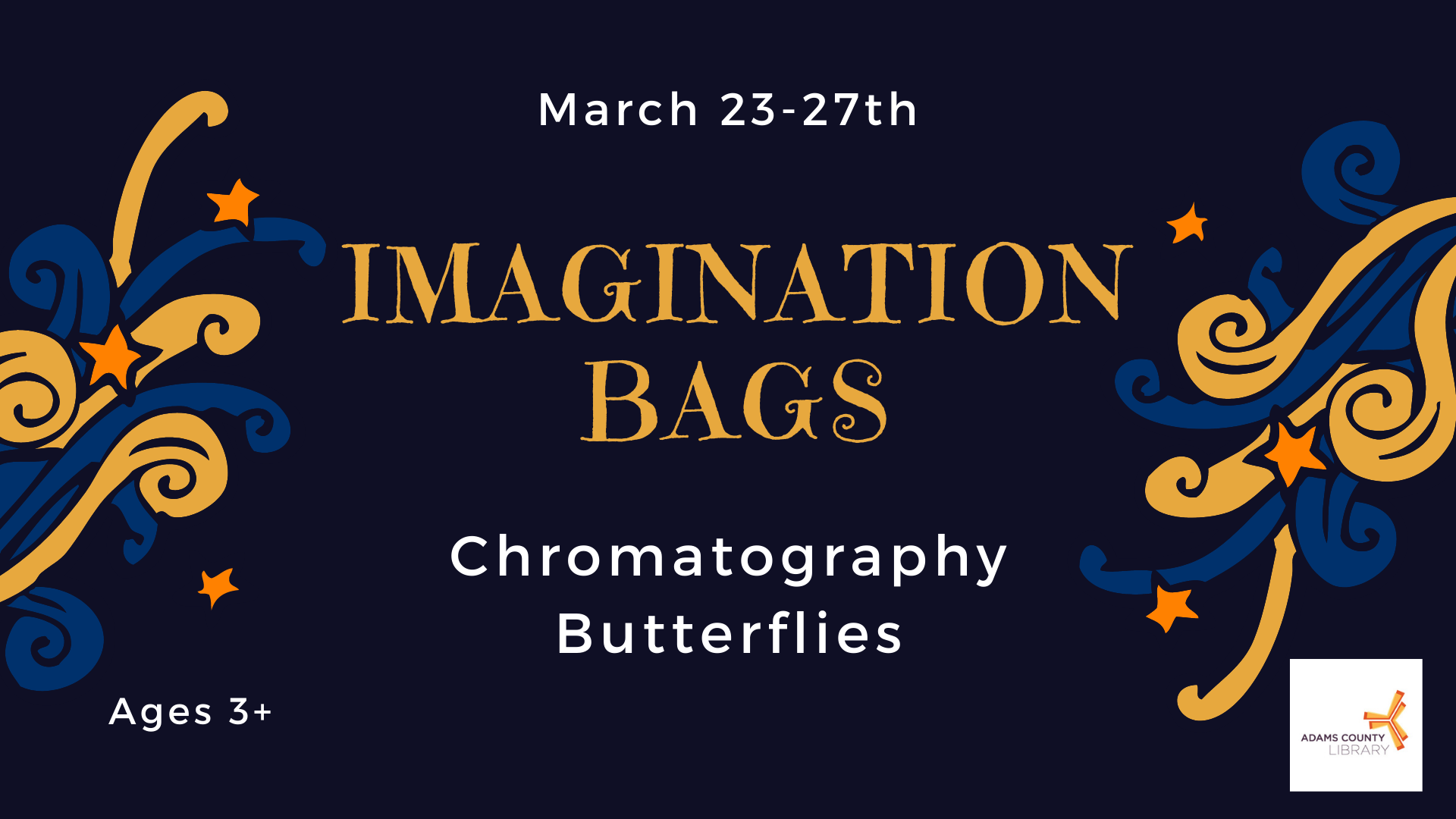 Pick up an Imagination Bag from March 23rd through March 27th. This month we are making Chromatography Butterflies!!