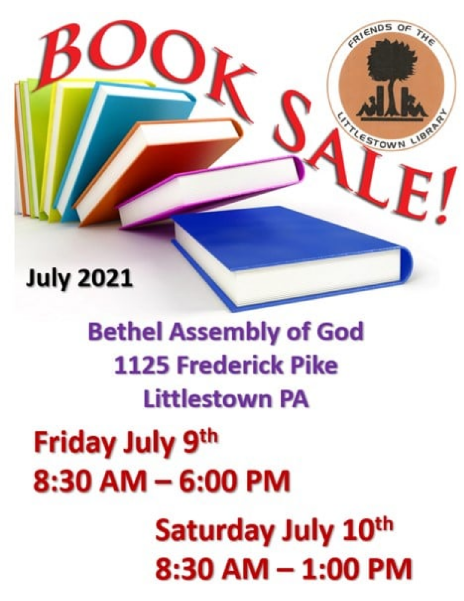 Friends of the Littlestown Library Book Sale July 9-10, 2021.