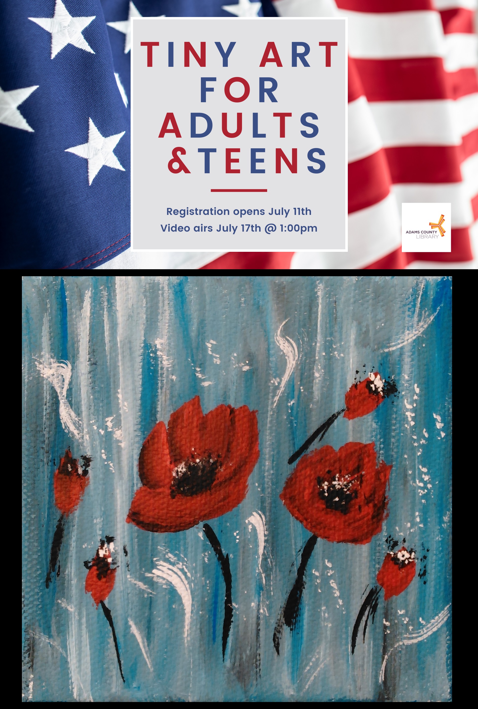 Tiny Art for Teens and Adults. Registration opens July 11th. Video airs July 17th at 1pm.