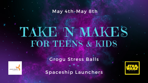 Pick up a Take n' Make for Teens & Kids from May 2nd through May 8th. This month we are making Grogu Stress Balls and Spaceship Launchers in honor of Star Wars Week!