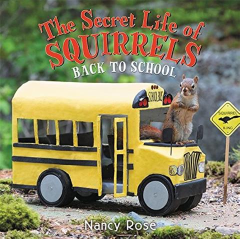The Secret Life of Squirrels Back to School jacket cover