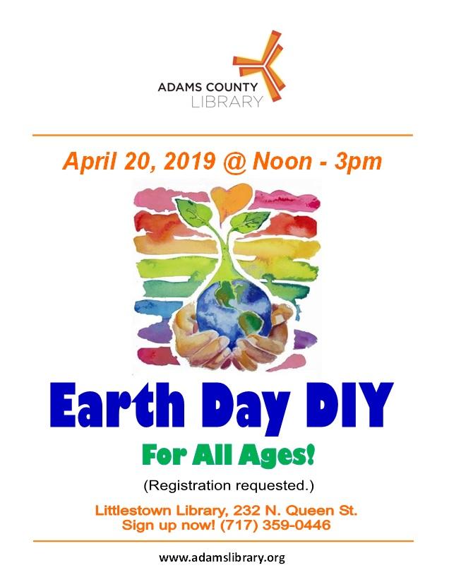Saturday, April 20, 2019 between noon and 3:00pm is Earth Day DIY for all ages. Registration preferred but not required.