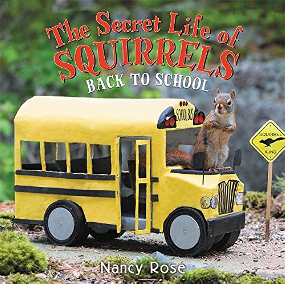 The Secret Life of Squirrels Back to School jacket cover